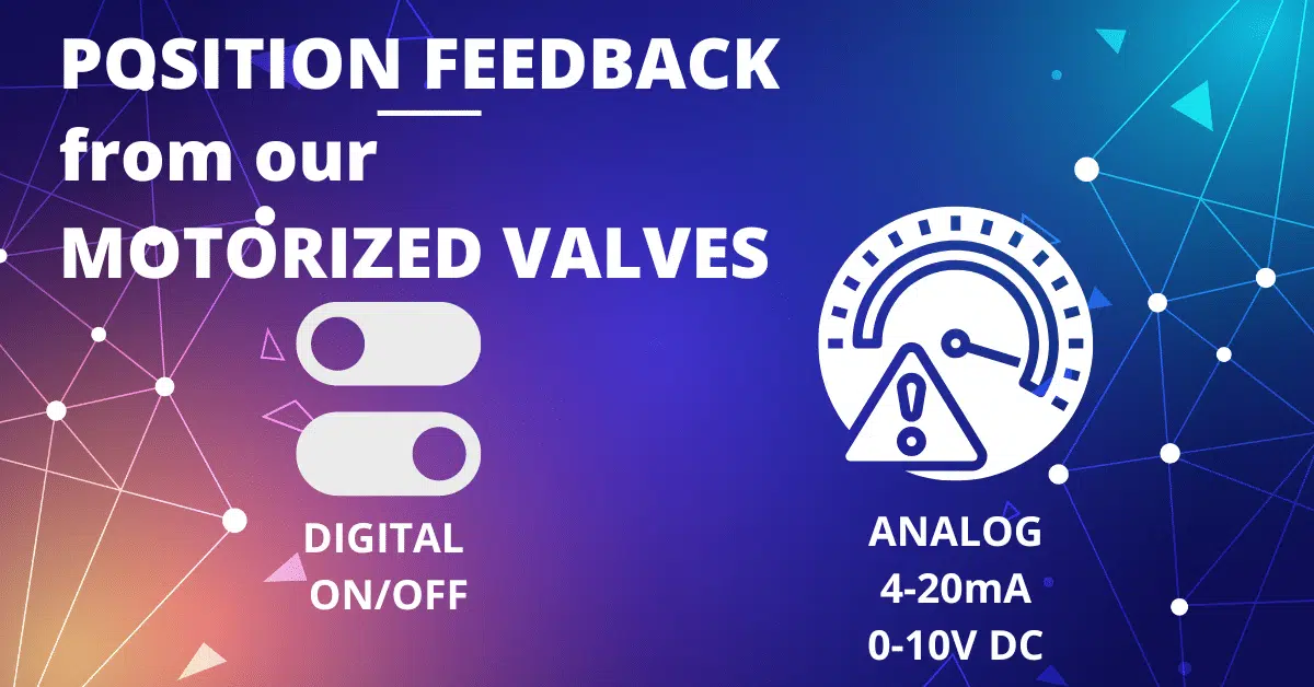 motorized valve feedback